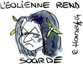 L'éolienne rend sourde - Dessin de René Le Honzec